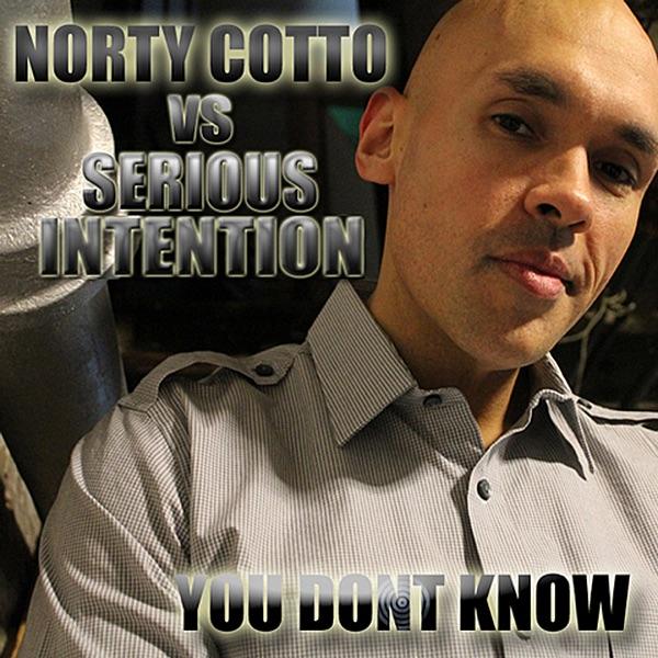 You Don't Know (Norty Cotto Tribal Dub)