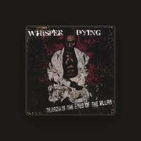 Whisper Dying