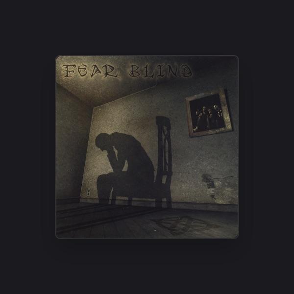 Fear Blind