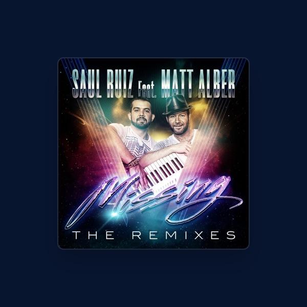 Saul Ruiz Feat. Matt Alber