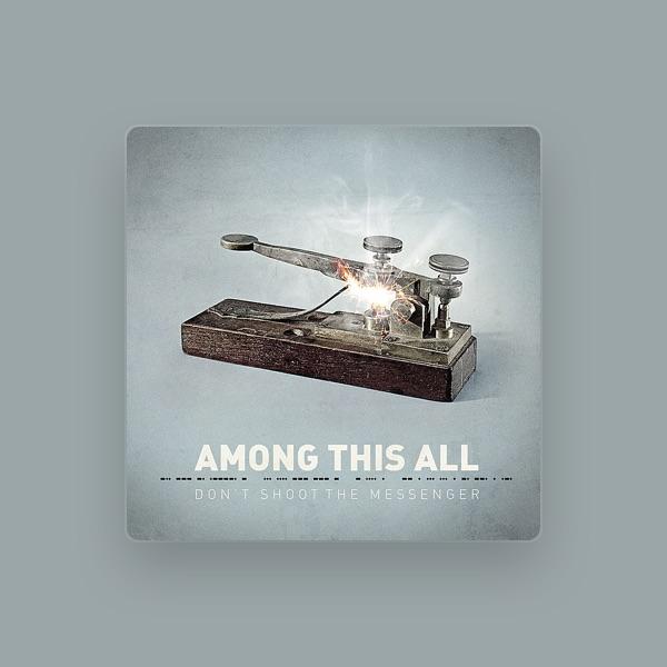 Among This All