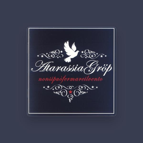 Atarassia Gröp