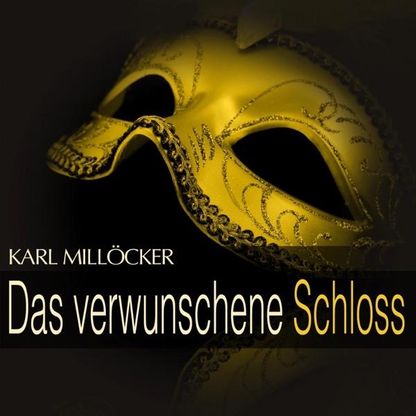 Das verwunschene Schloss: " Das verwunschene Schloss "