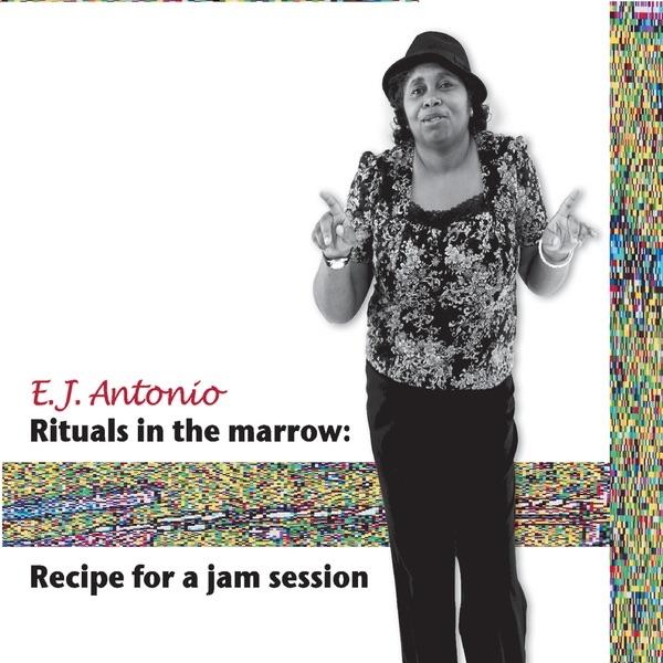 Rituals in the Marrow: Recipe for A Jam