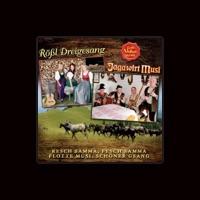 Rößl Dreigesang