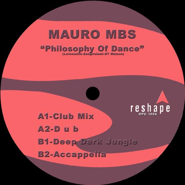 Philosophy of Dance (Dub Mix)