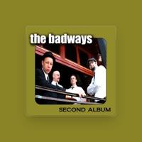 The Badways