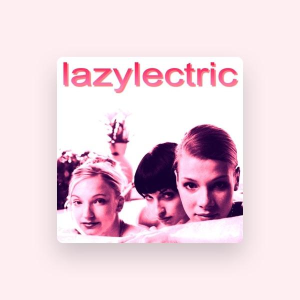 Lazylectric