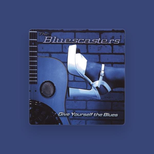 The Bluescasters