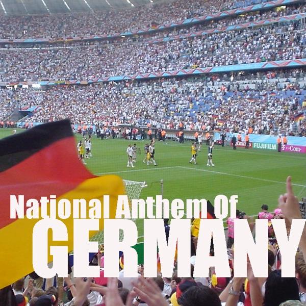 ドイツ国歌 (National Anthem Of GERMANY)