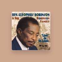 Rev Cleophus Robinson & The Robinson Family