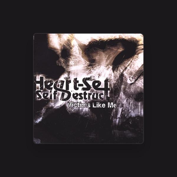 Heart-Set Self-Destruct
