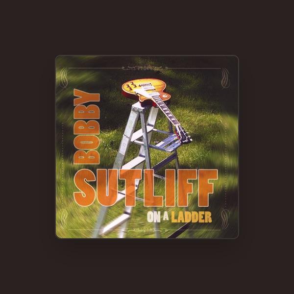 Bobby Sutliff