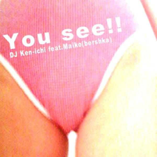 You see!! (for radio_short edit)