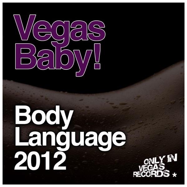 Body Language 2012 (Original Mix) [Original Mix]