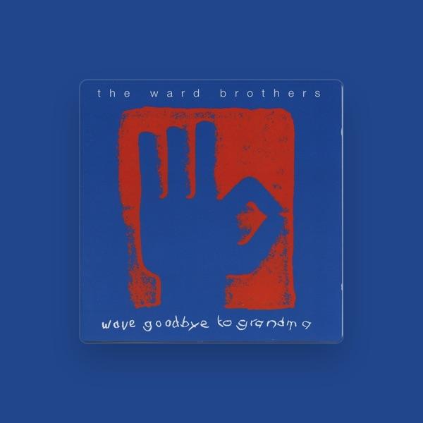 The Ward Brothers