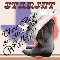 These Boots Are Made for Walking
