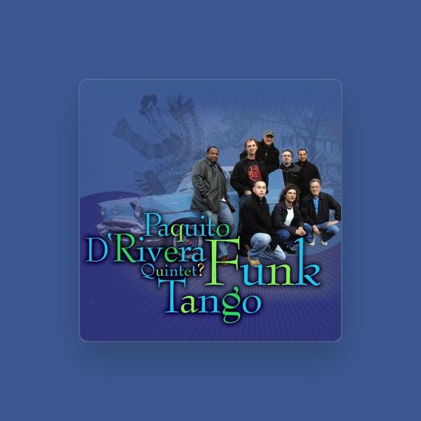 Paquito D'Rivera Quintet