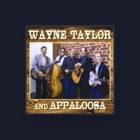 Wayne Taylor and Appaloosa