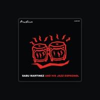 Sabu Martinez And His Jazz Espagnole