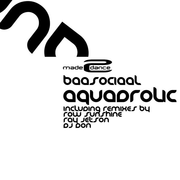 Aquadrolic (Row Sunshine Remix)