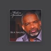 Eric A Yancy Md