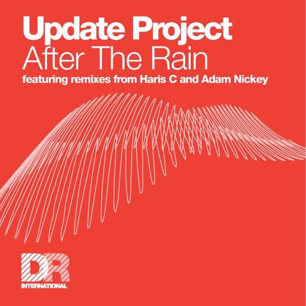 After the Rain (Adam Nickey Remix)