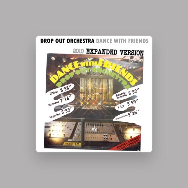 Drop Out Orchestra