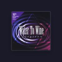 Water To Wine