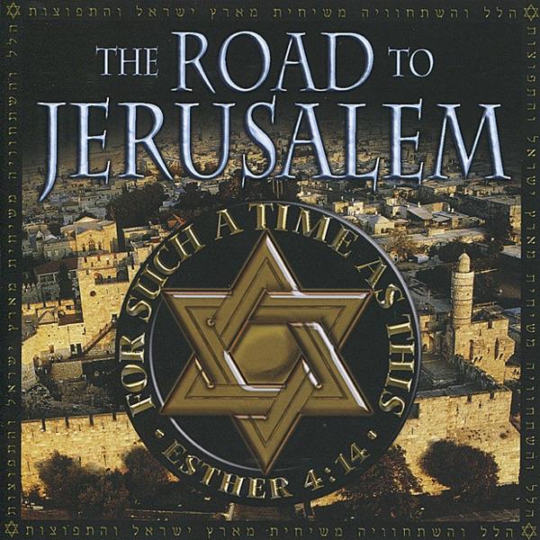 The Road to Jerusalem
