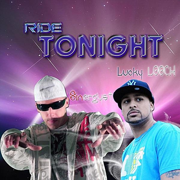 Ride Tonight (feat. Lucky Looch)