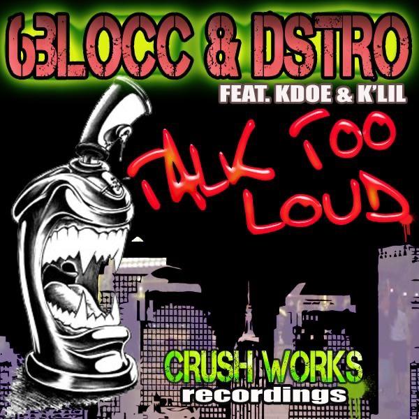 Talk Too Loud (feat. Kdoe, K'Lin) [Instrumental]