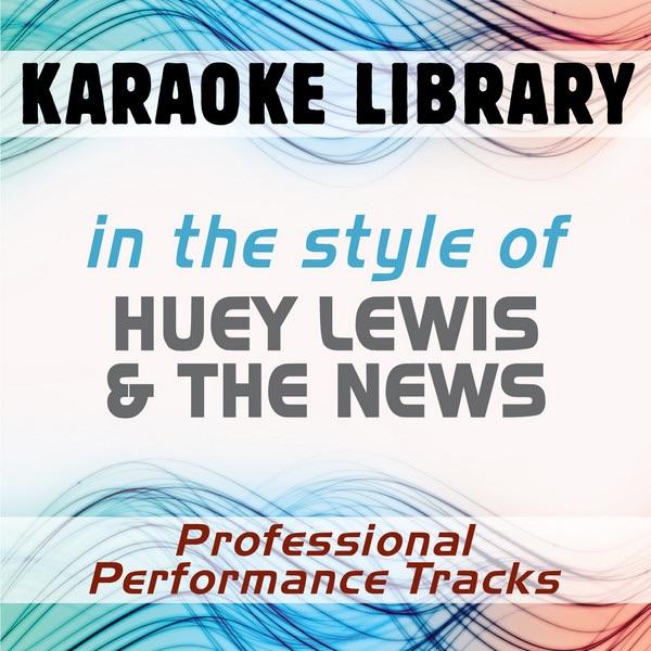 Workin' For A Livin' (Full Vocal Version) [In the Style of Huey Lewis & The News]