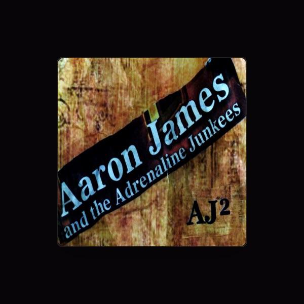Aaron James and the Adrenaline Junkees