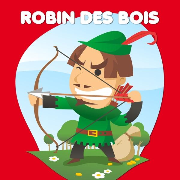 Robin Des Bois — Contes De Fées Et Histoires Pour Les Enfants