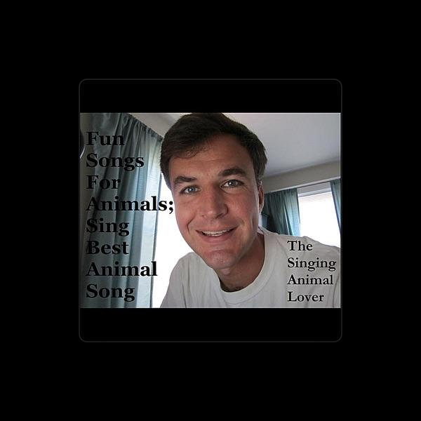The Singing Animal Lover