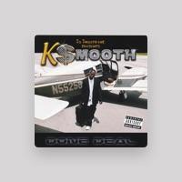 K $mooth