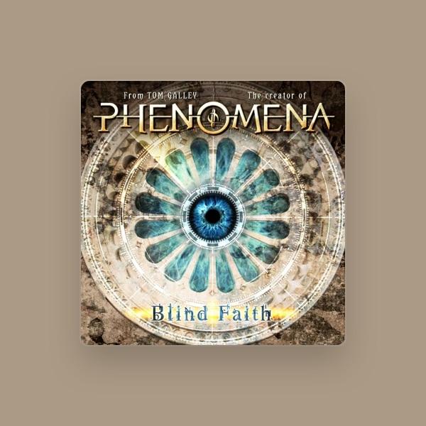 From Tom Galley the Creator of Phenomena