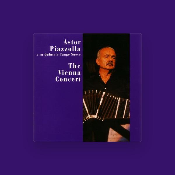 Astor Piazzolla & Quinteto Tango Nuevo