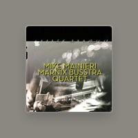 Mike Mainieri/Marnix Busstra Quartet