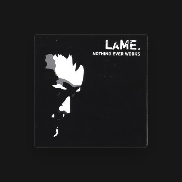 L.A.M.E