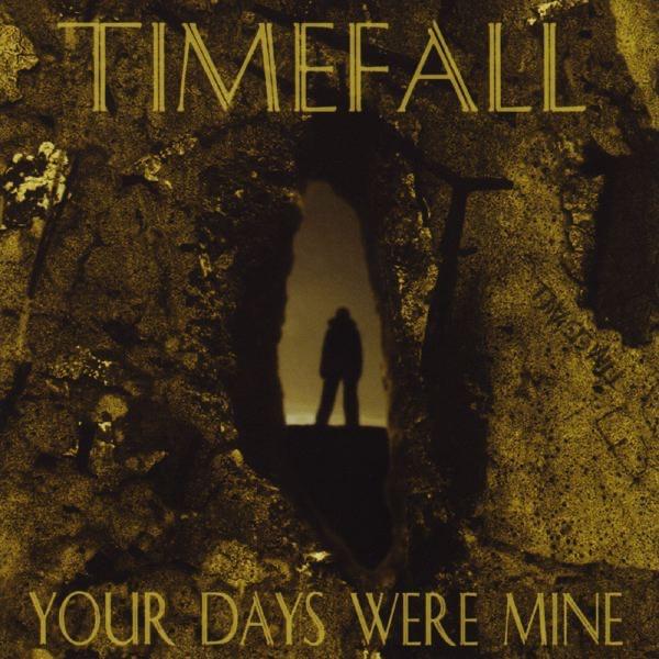 Your Days Were Mine