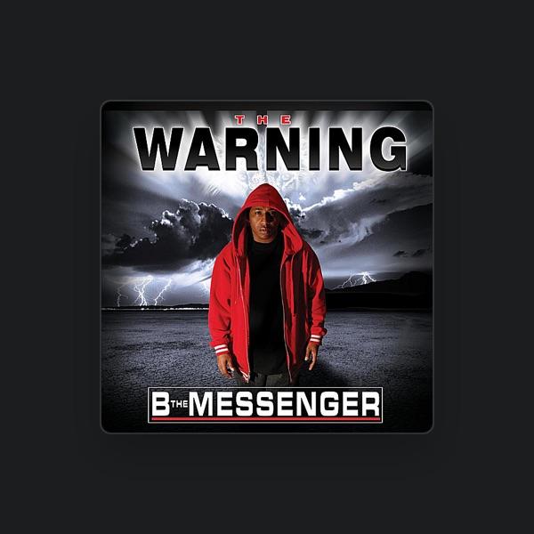 B The Messenger