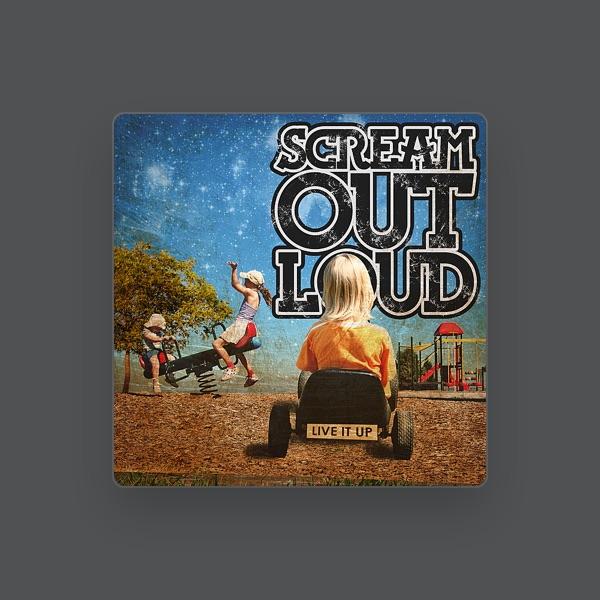 Scream Out Loud