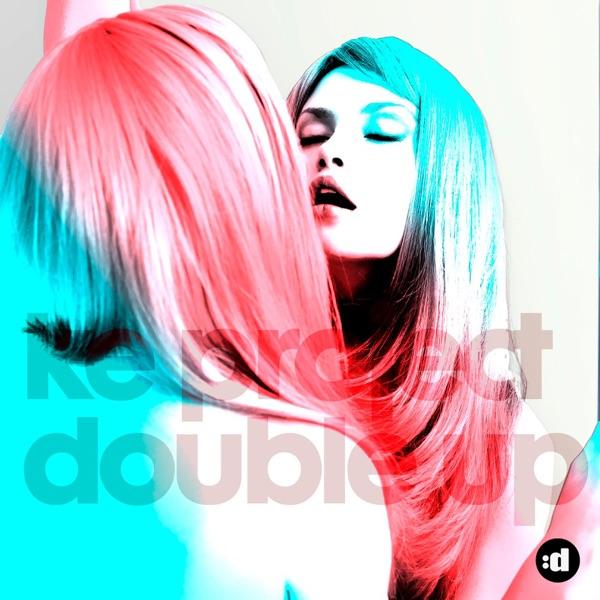 Double Up (Edit)
