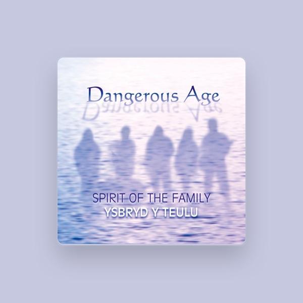Dangerous Age