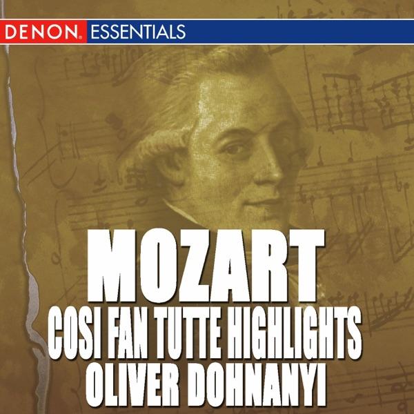 Cosi Fan Tutte KV 588: Act II: "E Amore un Ladroncello"