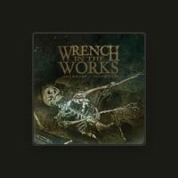 Wrench In the Works