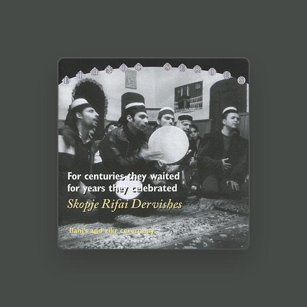 Skopje Rifai Dervishes