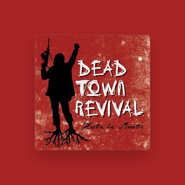 Dead Town Revival